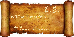 Bóna Euszták névjegykártya
